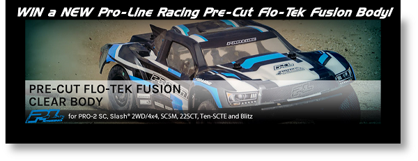 Enter To Win The New Pro-Line Racing Pre-Cut Flo-Tek Fusion Body