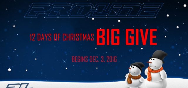 Pro-Line BIG GIVE 12 Days Of Christmas Is Coming