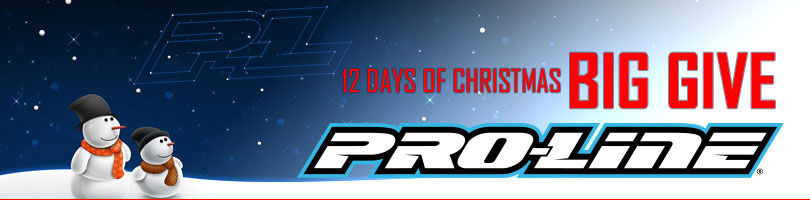 Pro-Line's 12 Days Of Christmas Big Give 2017