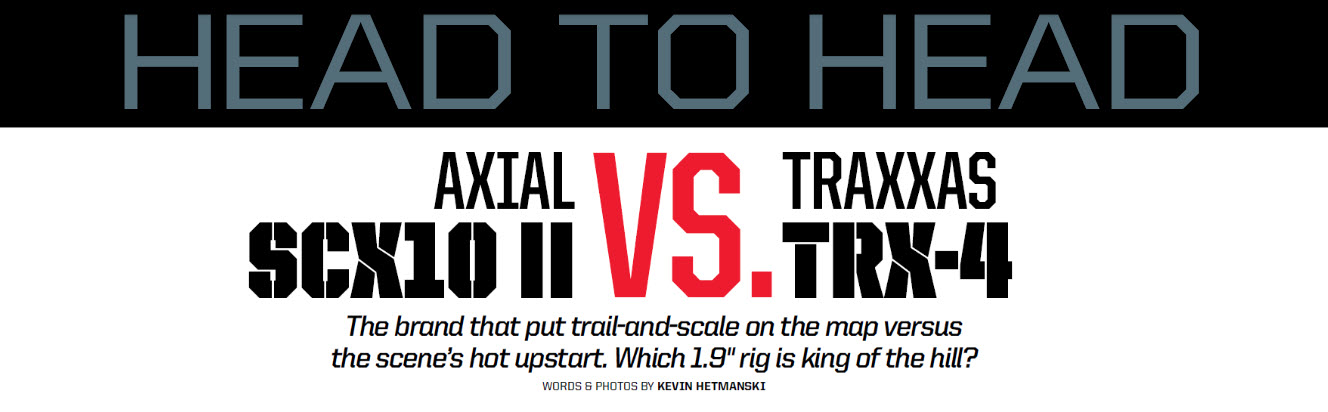 RC Car Action - RC Cars & Trucks | Axial SCX10 II vs. Traxxas TRX-4 [HEAD TO HEAD]