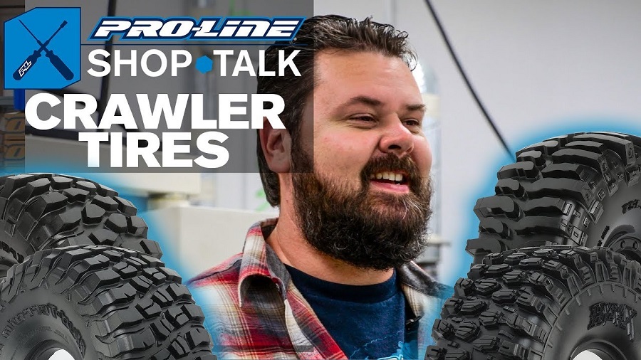 Pro-Line SHOP TALK Ep. 10 - Crawler Tires