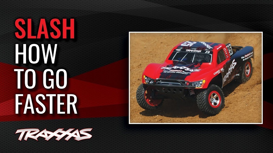 How To Go Faster With The Traxxas Slash