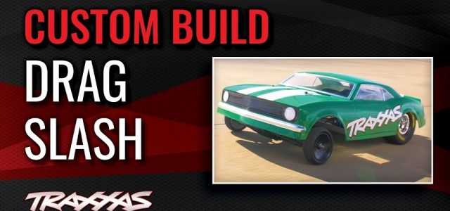 Drag Slash Custom Build [VIDEO]