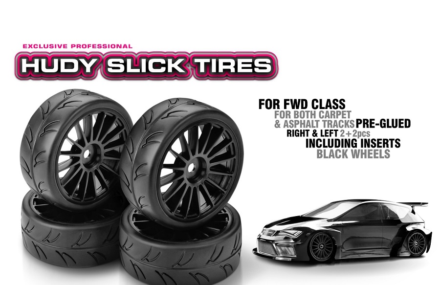 HUDY Pre-Mounted FWD Slick Tires