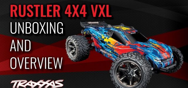 Traxxas Rustler 4X4 VXL Unboxing & Overview [VIDEO]