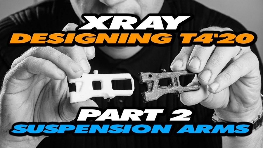 Designing The XRAY T4'20 - Part 2 – Suspension Arms