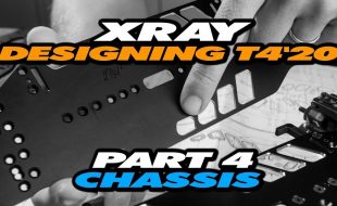 Designing The XRAY T4’20 – Part 4 – Chassis [VIDEO]