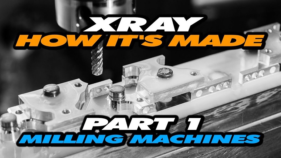 How It's Made Exclusive Video From XRAY Production - Part 1 - Milling Machines