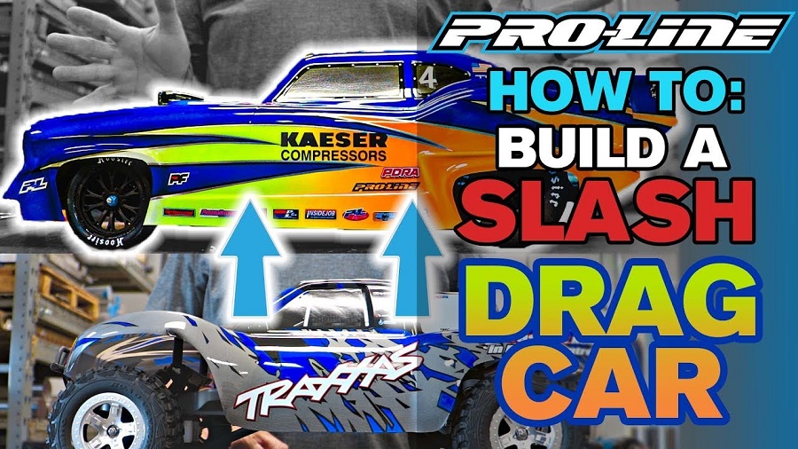 Pro-Line HOW TO Build a Slash Drag Car