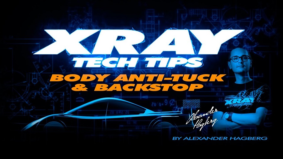 XRAY Tech Tips Body Anti Tuck And & Backstop