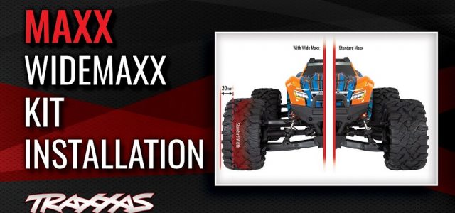 WideMaxx Kit Installation In A Traxxas Maxx [VIDEO]