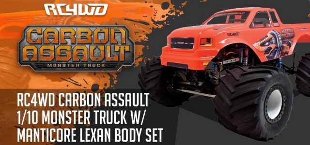RC4WD Carbon Assault 1/10 Monster Truck With Manticore Lexan Body Set [VIDEO]