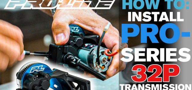 Pro-Line HOW TO: Install PRO-Series 32P Transmission [VIDEO]