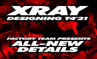 XRAY T4’21 Exclusive Pre-Release – Factory Team Presents The New T4’21 [VIDEO]