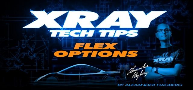 XRAY Tech Tips – T4’21 Flex Options [VIDEO]