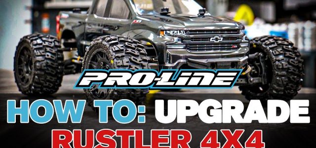 Pro-Line HOW TO: Upgrade Your Rustler 4×4 [VIDEO]