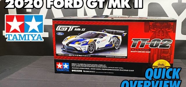 Tamiya 58689 2020 Ford GT Mk II Overview [VIDEO]