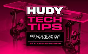 HUDY Tech Tips – Set-Up System 1/12 Pan Car [VIDEO]