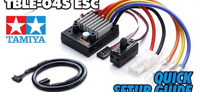 Setting Up Your New TBLE-04S ESC [VIDEO]