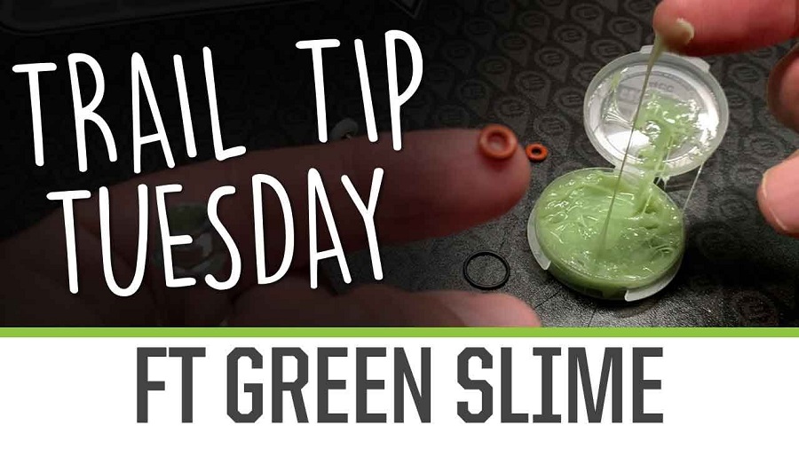 Trail Tip Tuesday Green Slime for Shock Seals