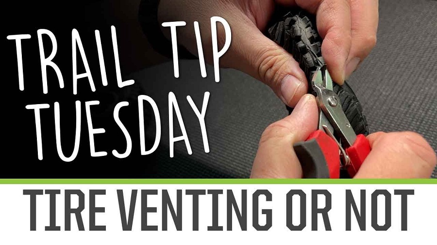 Trail Tip Tuesday Tire Venting