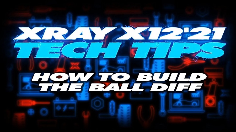 XRAY Tech Tips - How To Build The Ball Diff On X12