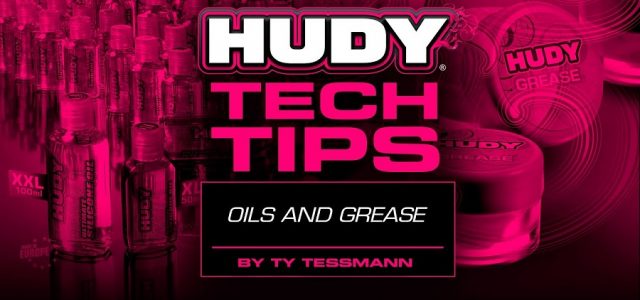HUDY Tech Tips – Oils & Grease [VIDEO]
