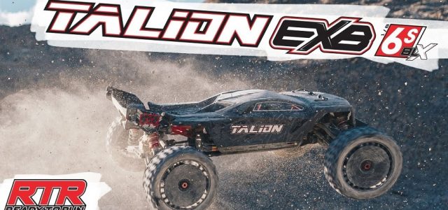 The Unstoppable ARRMA TALION 6S BLX EXB Speed Truggy RTR [VIDEO]