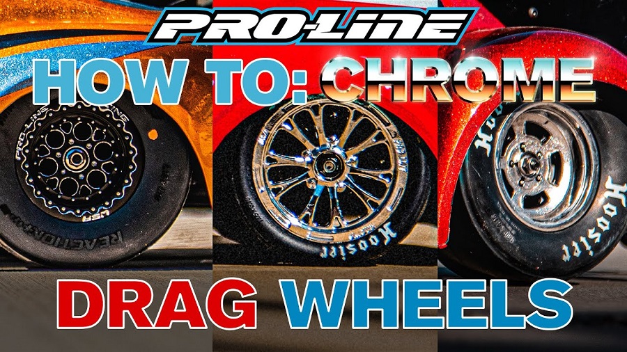 Pro-Line HOW-TO Chrome Your Drag Wheels