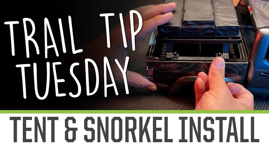 Trail Tip Tuesday Bed Rack, Tent and Snorkel Install