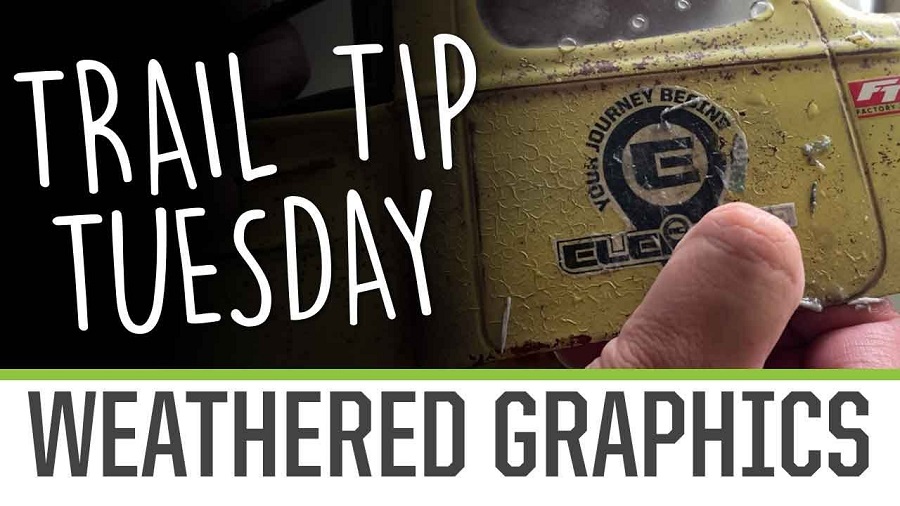 Trail Tip Tuesday Custom Weathered Graphics