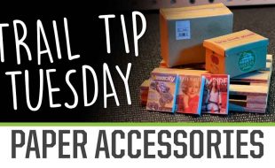 Trail Tip Tuesday: Paper Scale Accessories [VIDEO]