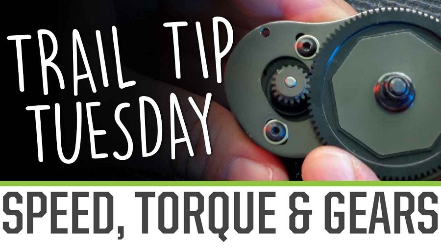 Trail Tip Tuesday Speed, Torque & Gears