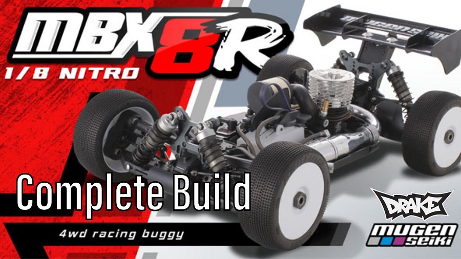Mugen Seiki MBX8R Complete Build With Mugen's Adam Drake