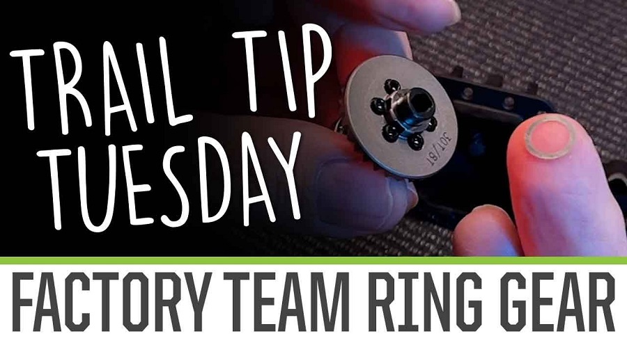 Trail Tip Tuesday Installing Factory Team Ring Gear