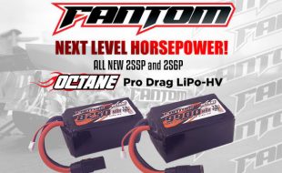 Fantom Racing OCTANE Pro Drag 2S5P & 2S6P 200C 7.6v LiPo-HV Packs