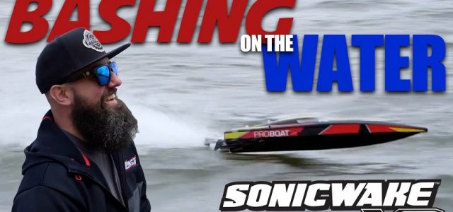Bashing On The Water With The Pro Boat Sonicwake V2 [VIDEO]