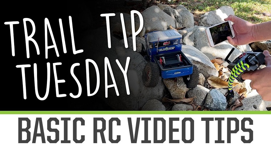 Trail Tip Tuesday Basic RC Video Tips