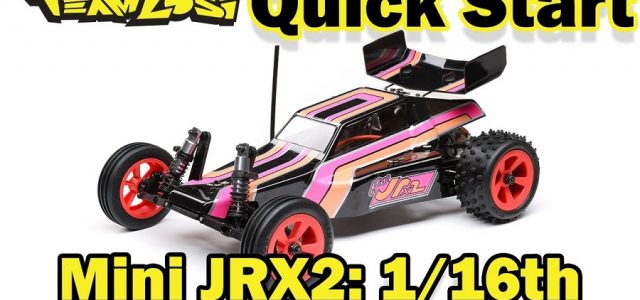 Quick Start: Losi Mini JRX2 RTR [VIDEO]