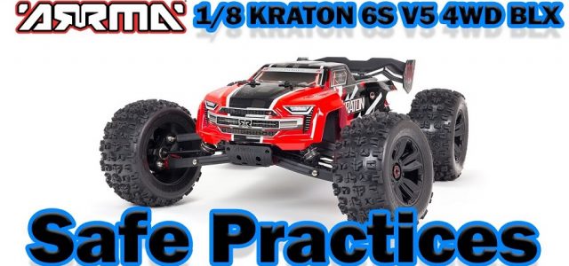 Safe Practices: Kraton 6s [VIDEO]