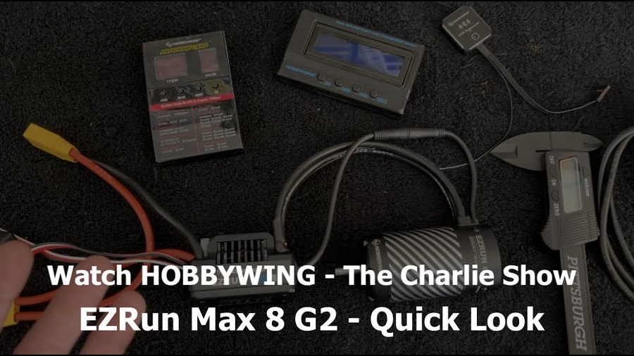 Quick Look @ The HOBBYWING Max 8 G2