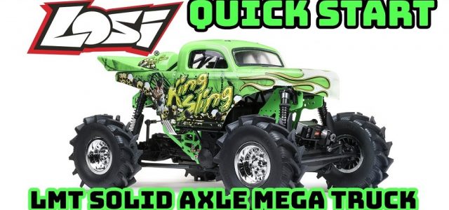 Quick Start: Losi LMT 4WD Solid Axle Mega Truck Brushless RTR [VIDEO]