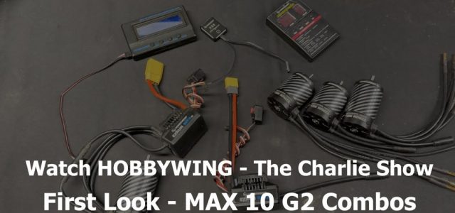 First Look At The HOBBYWING Max 10 G2 ESC & EZ Run G3 Motor [VIDEO]