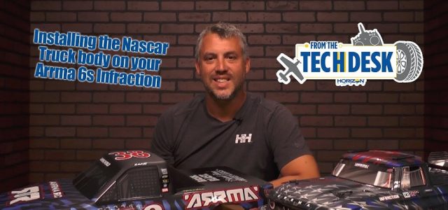 How To: Installing The Nascar Truck Body On Your ARRMA 6s Infraction [VIDEO]