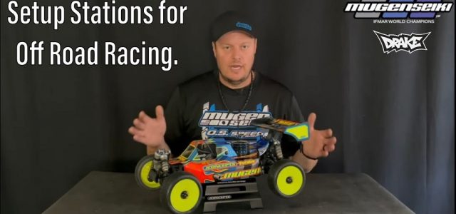 Mugen’s Adam Drake Talks About Setup Stations For Off-Road Racing [VIDEO]