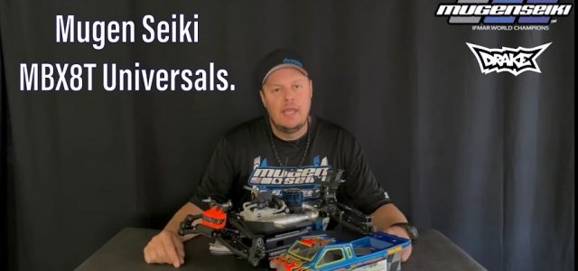 Mugen’s Adam Drake Talks About Universals For The MBX8T [VIDEO]