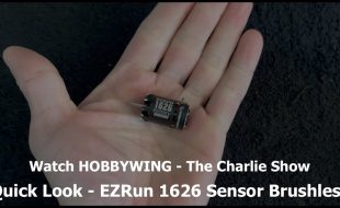Quick Look At The HOBBYWING EZrun 1626 Sensor Brushless Motor [VIDEO]