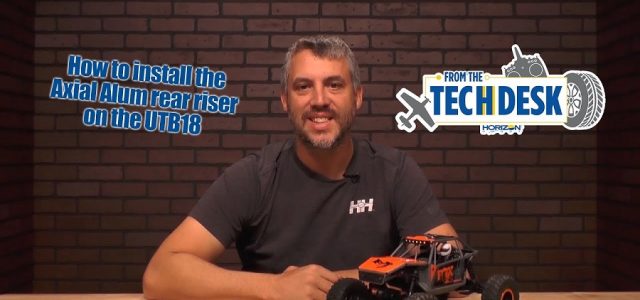 How To: Installing The Axial Aluminum Rear Riser On The UTB18 [VIDEO]