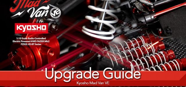 Kyosho Mad Van VE Upgrade Guide [VIDEO]