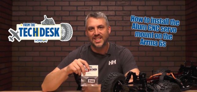 How To: Installing The Aluminum Servo Mount Into An ARRMA 6S Vehicle [VIDEO]